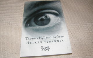 Thomas Hylland Eriksen  Hetken tyrannia  -nid