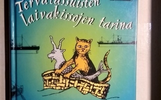 Seppo Laurell : Tervatassuisten laivakissojen tarina