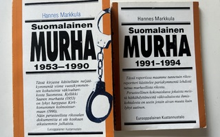 Hannes Markkula: Suomalainen murha 1953-90 / 1991-94