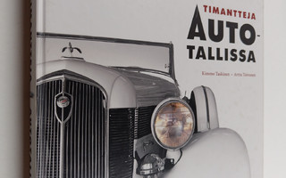 Kimmo Taskinen : Timantteja autotallissa