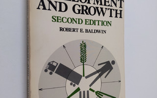 Robert E. Baldwin : Economic Development and Growth