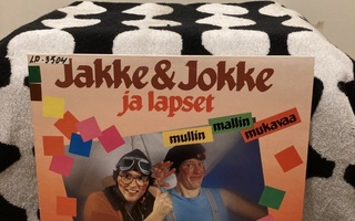 Jakke & Jokke Ja Lapset – Mullin mallin mukavaa LP