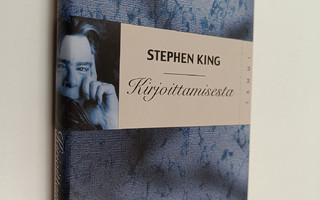 Stephen King : Kirjoittamisesta : muistelmia leipätyöstä
