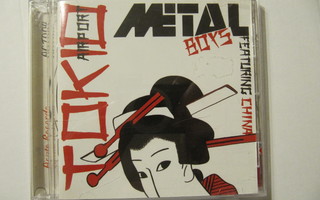 Metal Boys featuring China Tokio Airport CD