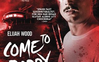 come to daddy	(77 943)	UUSI	-SV-		DVD		elijah wood	2019