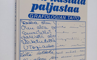 Osmo Oksanen : Mitä käsiala paljastaa : grafologian taito