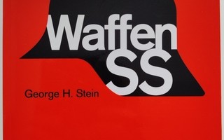 George H. Stein - Waffen SS