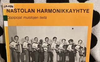 Nastolan Harmonikkayhtye - Oppipojat Muistojen Tiellä LP