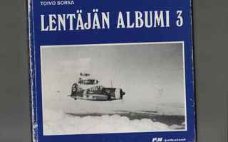 Sorsa, Toivo: Lentäjän albumi 3, PM-julkaisut 1979, yvk., K3