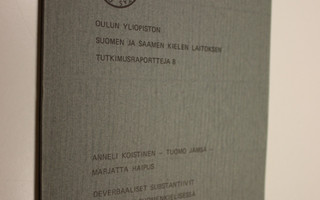 Anneli Koistinen : Deverbaaliset substantiivit 1960-luvun...