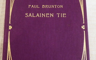 PAUL BRUNTON: Salainen tie, 1976