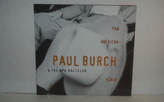 Paul Burch & The WPA Ballclub CD Pan American Flash