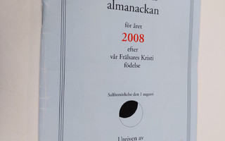 Universitets almanackan för året 2008 efter vår Frälsares...