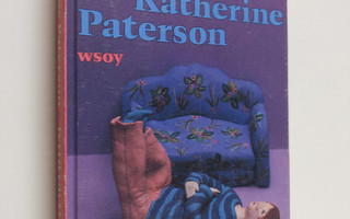 Katherine Paterson : Tyttö täyttä rautaa