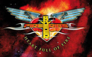 BROTHER FIRETRIBE: Heart full of fire (CD), ks. esittely