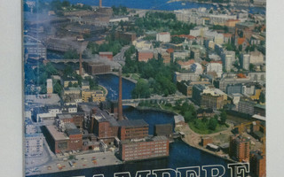 Tampere : sinisten järvien kaupunki = de blåa sjöarnas st...