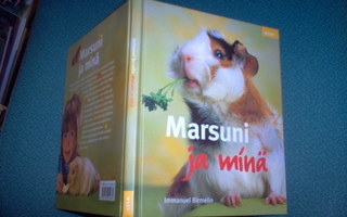 Birmelin: MARSUNI JA MINÄ (1.p.2001) Sis.postikulut