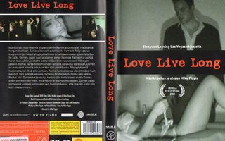 love live long	(13 278)	vuok	-FI-	DVD	suomik.			2008	(ei vuo