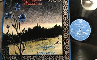 Annariitta Minkkinen Taas kukkii pellava LP 1980