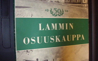 LAMMIN OSUUSKAUPPA 50 VUOTTA 1906-1956 ( EIPK )