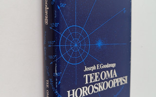 Joseph F. Goodavage : Tee oma horoskooppisi