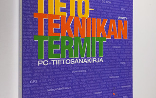 Petteri Järvinen : Tietotekniikan termit : pc-tietosanaki...