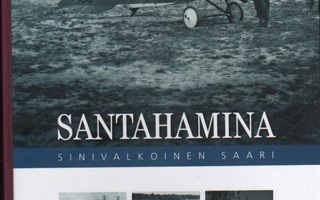 Nieminen: Santahamina : sinivalkoinen saari. 2012, sid., K4