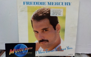 FREDDIE MERCURY - I WAS BORN TO LOVE YOU EX-/VG+ 7" .