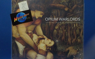 OPIUM WARLORDS - TASTE MY SWORD OF UNDERSTANDING - UUSI 2LP