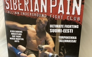 SIBERIAN PAIN - Tallinn Underground Fight Club
