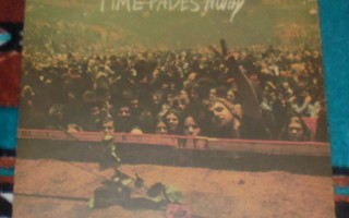 NEIL YOUNG ~ Time Fades Away ~ LP