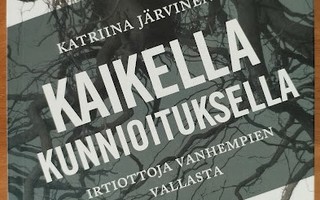 Katriina Järvinen: Kaikella kunnioituksella