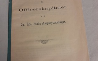 stadgar för officerskapitalet vid 2 a åbo finska skarpskytte