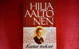 Hilja Aaltonen: Kootut teokset