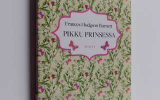 Frances Hodgson Burnett : Pikku prinsessa