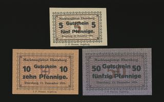 Saksa Notgeld 5, 10, 50 Pfennig, Ebersberg 15.12.1916