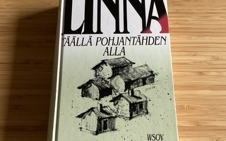 Väinö Linna: Täällä Pohjantähden alla