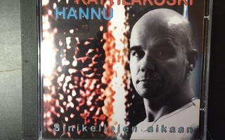 Hannu Kattilakoski - Sinikellojen aikaan CD