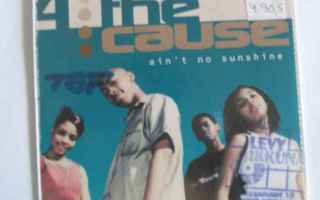 CDS THE CAUSE-AIN'T NO SUNSHINE EI - HV