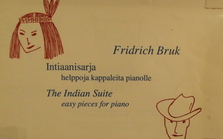 Fridrich Bruk Intiaanisarja pianolle