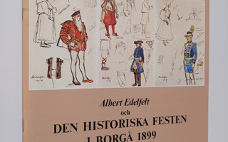 Petrus Nordmann : Albert Edelfelt och den historiska fest...
