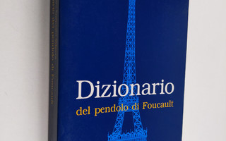 Luigi Bauco : Dizionario del pendolo di Foucault