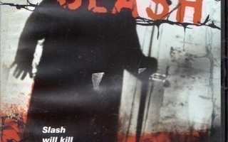Slash (James O'Shea, Danny Keogh, Milan Murray)