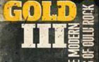 Black Gold Volume III – The Modern Times Of Oulu Rock -2CD