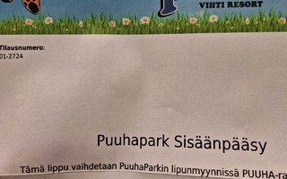 Puuhapark lippu/SISÄÄNPÄÄSY 1kpl lippu,ovh.34eur