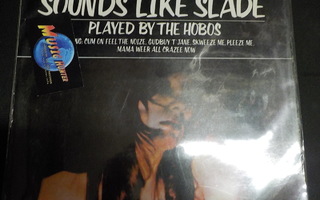 SOUNDS LIKE SLADE - PLAYED BY THE HOBOS EX+/EX+ LP
