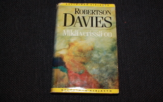 Robertson Davies - Mikä verissä on 1.p.