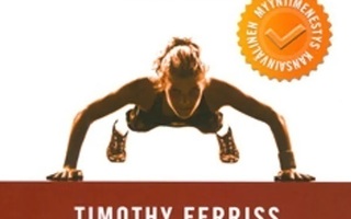 Timothy Ferriss: 4 tunnin keho