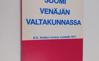 B. E. Nolde : Suomi Venäjän valtakunnassa