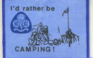 Kangasmerkki - I'd rather be camping!